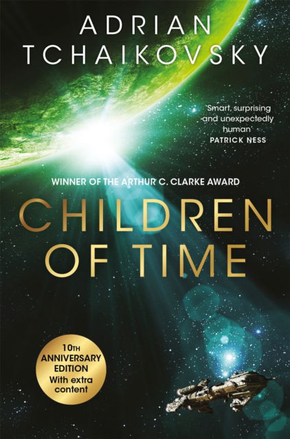 Children of Time: The 10th Anniversary Edition of the Arthur C. Clarke Award winning science fiction novel - Adrian Tchaikovsky - Books - Pan Macmillan - 9781035076192 - November 13, 2025