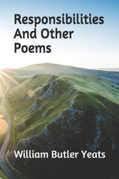 Cover for William Butler Yeats · Responsibilities And Other Poems (Pocketbok) (2019)