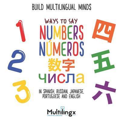 Cover for Multilingx Kids · Ways to Say NUMBERS, , numeros, (Paperback Book) (2019)