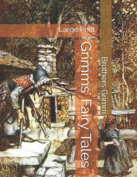 Cover for Brothers Grimm · Grimms' Fairy Tales (Paperback Bog) (2019)