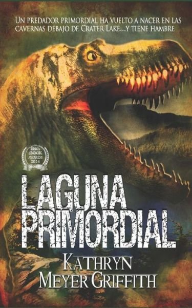 Cover for Kathryn Meyer Griffith · Laguna Primordial (Paperback Bog) (2019)