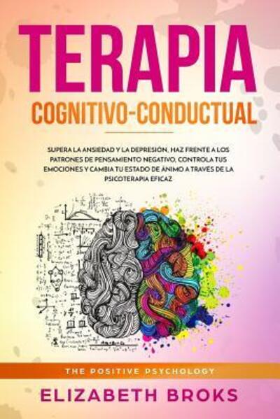 Cover for Elizabeth Broks · Terapia Cognitivo-Conductual (Paperback Book) (2019)