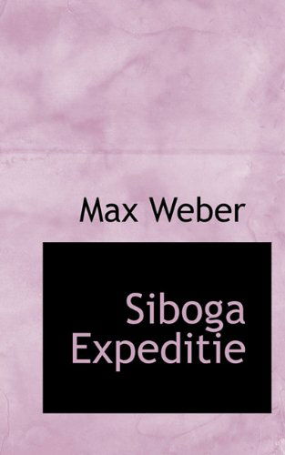 Cover for Max Weber · Siboga Expeditie (Paperback Book) [Dutch edition] (2009)