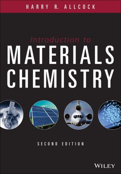 Cover for Harry R. Allcock · Introduction to Materials Chemistry (Hardcover Book) [2nd edition] (2019)