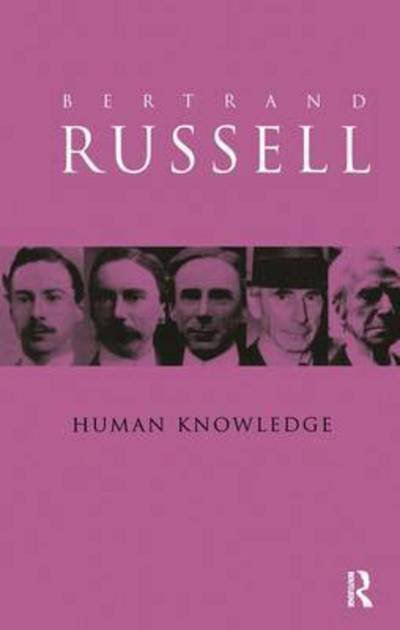 Cover for Bertrand Russell · Human Knowledge: Its Scope and Value (Hardcover Book) (2016)
