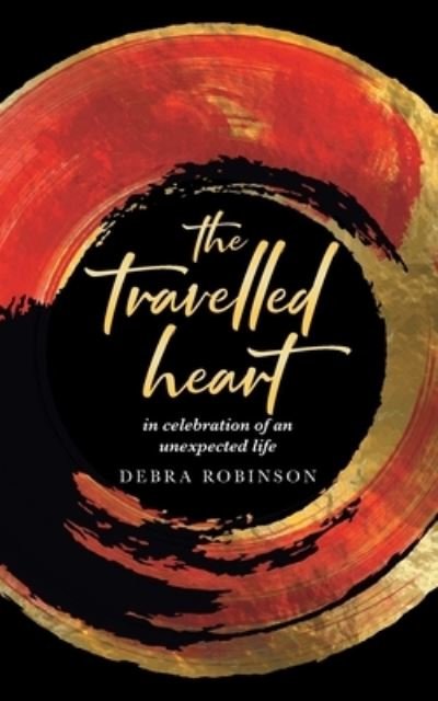 Cover for Debra Robinson · Travelled Heart (Book) (2023)