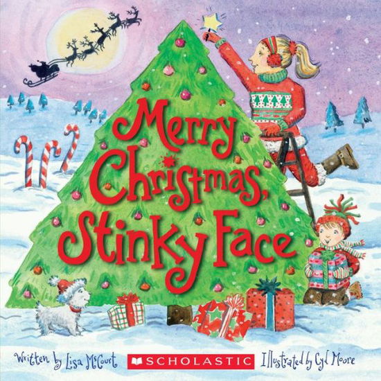 Merry Christmas, Stinky Face - Lisa McCourt - Książki - Scholastic Inc. - 9781338029192 - 27 września 2016