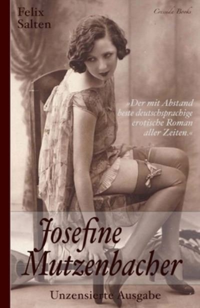 Cover for Felix Salten · Josefine Mutzenbacher (Book) (2022)