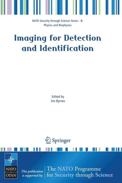 Cover for Jim Byrnes · Imaging for Detection and Identification - Nato Security through Science Series B: (Paperback Bog) [2007 edition] (2007)