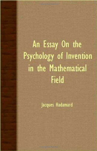 Cover for Jacques Hadamard · An Essay on the Psychology of Invention in the Mathematical Field (Paperback Book) (2007)