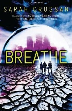 Cover for Sarah Crossan · Breathe (Paperback Book) (2012)