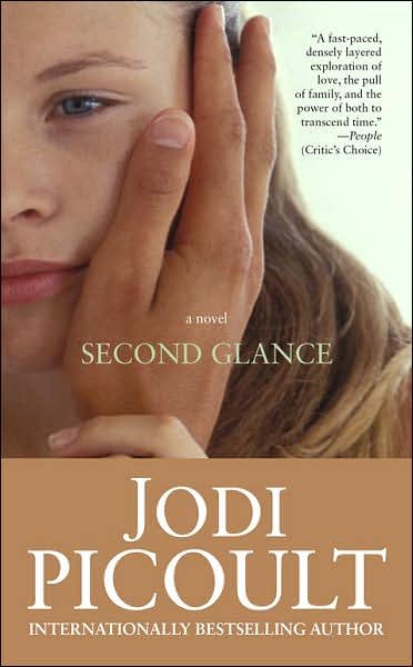Cover for Jodi Picoult · Second Glance (Paperback Book) (2007)