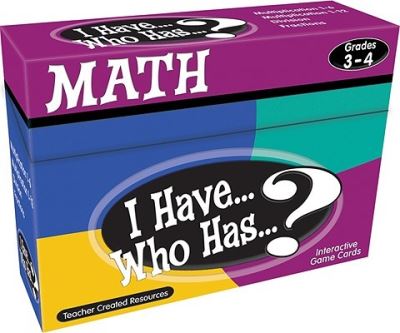 Cover for Teacher Created Resources · I Have... Who Has...? Math Interactive Game Cards, Grades 3-4 (N/A) (2010)