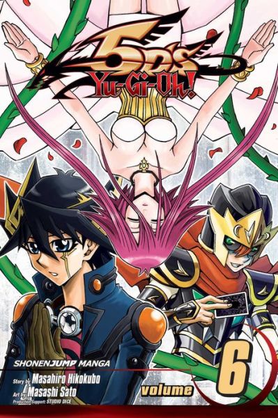 Yu-Gi-Oh! 5D's, Vol. 6 - Yu-Gi-Oh! 5D's - Masahiro Hikokubo - Books - Viz Media, Subs. of Shogakukan Inc - 9781421569192 - September 25, 2014