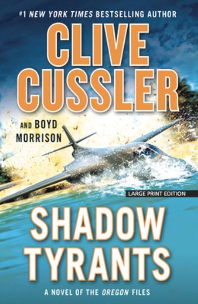 Cover for Clive Cussler · Shadow Tyrants (Book) (2019)