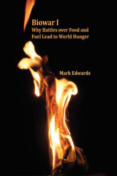 Cover for Mark Edwards · Biowar I: Hunger (Taschenbuch) (2007)