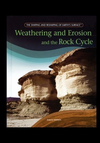 Cover for Joanne Mattern · Weathering and Erosion and the Rock Cycle (Paperback Book) (2006)