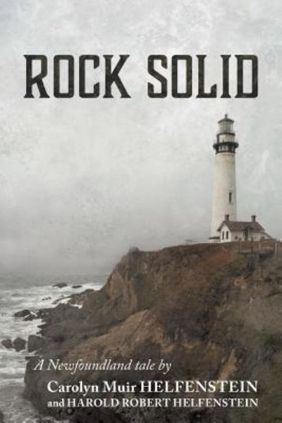 Cover for Carolyn Muir Helfenstein · Rock Solid (Pocketbok) (2018)