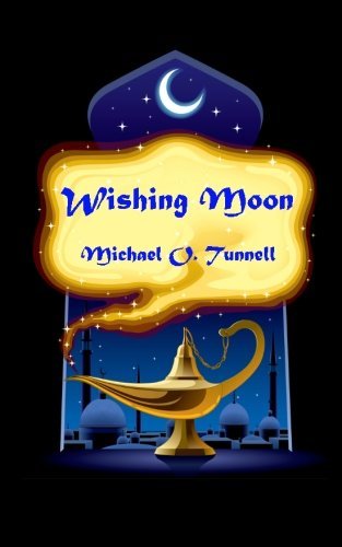 Michael O. Tunnell · Wishing Moon (Paperback Book) (2011)