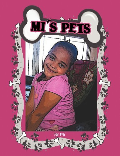 Cover for Mi · Mi's Pets (Paperback Book) (2012)