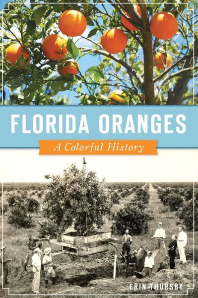 Cover for Erin Thursby · Florida Oranges (Book) (2019)