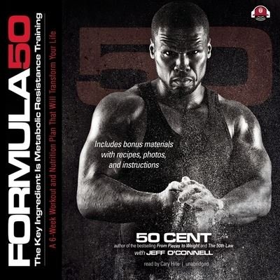 Cover for 50 Cent · Formula 50 A 6-Week Workout and Nutrition Plan That Will Transform Your Life (MP3-CD) (2012)