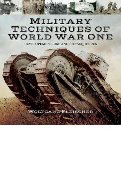 Cover for Wolfgang Fleischer · Military Technology of the First World War (Gebundenes Buch) (2017)