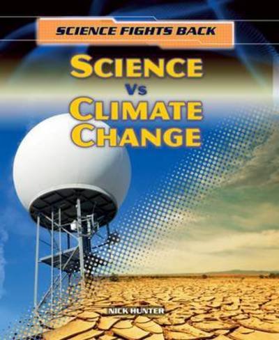 Cover for Nick Hunter · Science vs Climate Change (N/A) (2017)