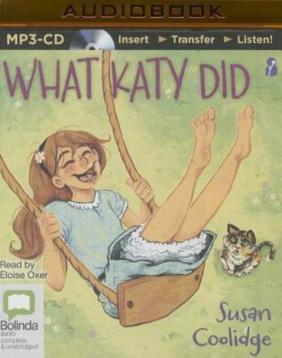 Cover for Susan Coolidge · What Katy Did (MP3-CD) (2015)