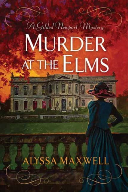 Cover for Alyssa Maxwell · Murder at the Elms (Hardcover Book) (2023)