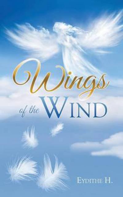 Cover for Eydithe H · Wings of the Wind (Pocketbok) (2014)