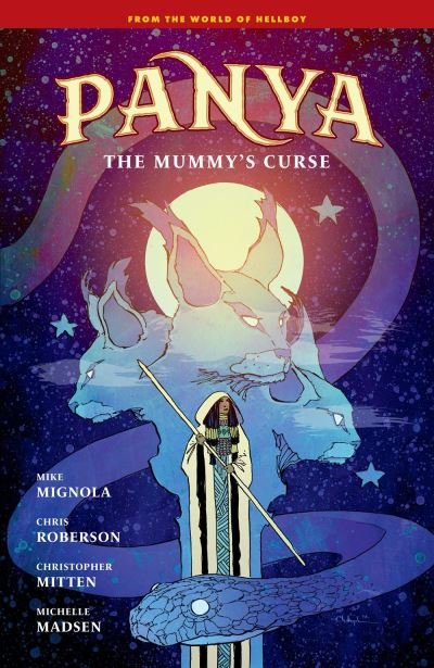 Cover for Mike Mignola · Panya: The Mummy's Curse (Hardcover bog) (2024)