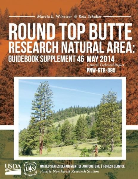 Cover for United States Department of Agriculture · Round Top Butte Research Natural Area: Guidebook Supplement 46 (Pocketbok) (2015)