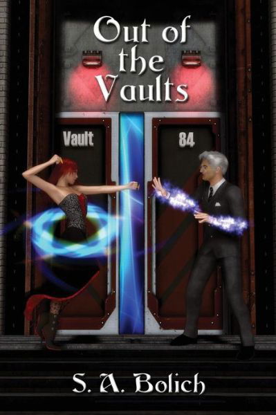 Cover for S a Bolich · Out of the Vaults (Paperback Book) (2015)