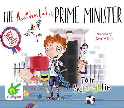 Cover for Tom Mclaughlin · Accidental Prime Minister (Audiobook (CD)) (2015)