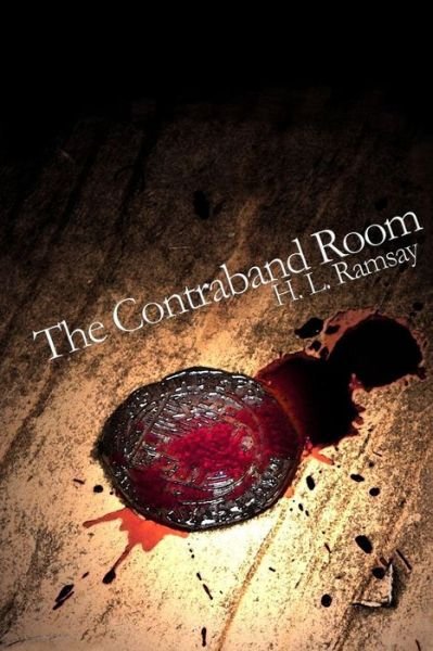 Cover for H L Ramsay · The Contraband Room (Paperback Book) (2015)