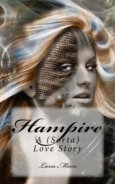 Cover for Lana Moon · Hampire: a (Sorta) Love Story: a Love Story (Paperback Book) (2015)