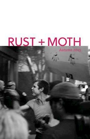 Cover for Rust and Moth · Rust + Moth: Autumn 2015 (Paperback Book) (2015)