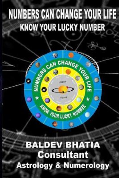 Cover for Baldev Bhatia · Numbers Can Change Your Life (Paperback Book) (2015)