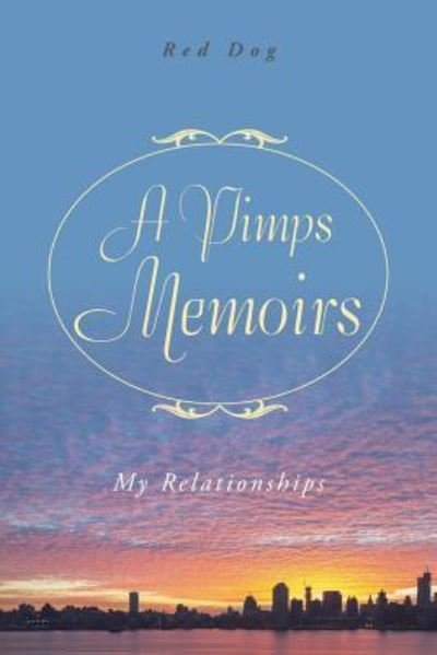 Cover for Red Dog · A Pimps Memoirs (Paperback Bog) (2016)