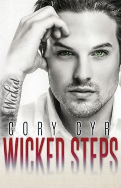 Cover for Cory Cyr · Wicked Steps (Paperback Bog) (2016)
