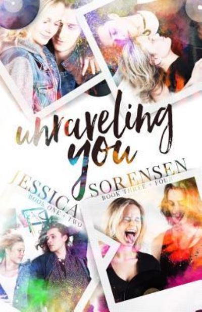 Unraveling You Series - Jessica Sorensen - Books - Createspace Independent Publishing Platf - 9781533161192 - July 12, 2016