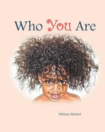 Cover for Nikima Stewart · Who You Are (Paperback Book) (2016)