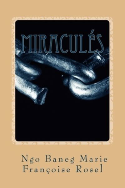 Cover for Ngo Baneg Marie Françoise Rosel · Miraculés (Paperback Bog) (2016)