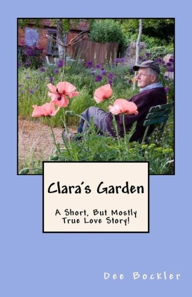 Cover for Dee Bockler · Clara's Garden; (Paperback Bog) (2016)