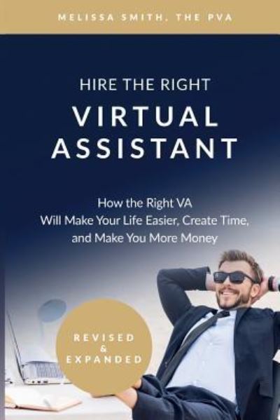 Cover for Melissa Smith · Hire the Right Virtual Assistant (Paperback Book) (2016)