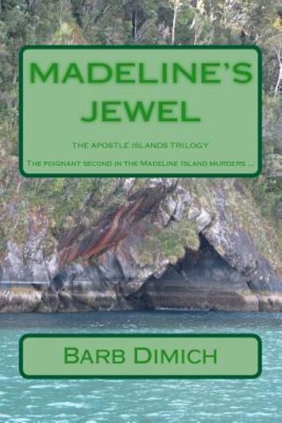 Cover for Barb Dimich · Madeline's Jewel (Paperback Book) (2016)