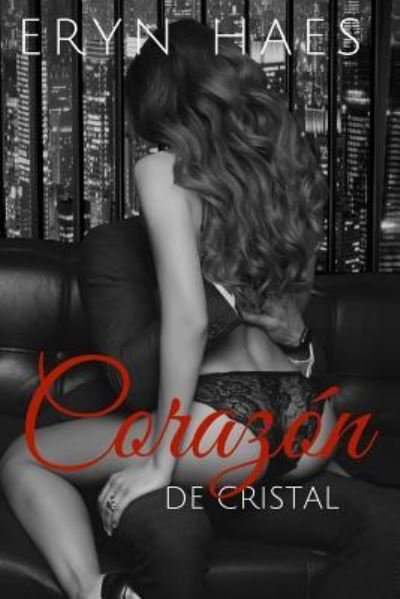 Cover for Eryn Haes · Coraz n de Cristal (Pocketbok) (2016)