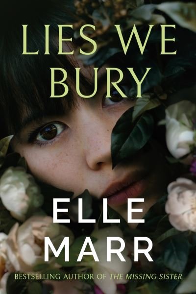 Cover for Elle Marr · Lies We Bury (Pocketbok) (2021)