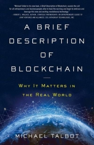 Cover for Michael Talbot · A Brief Description of Blockchain (Paperback Bog) (2018)
